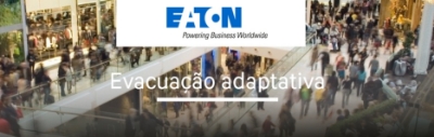 Evacuação Adaptativa - Eaton